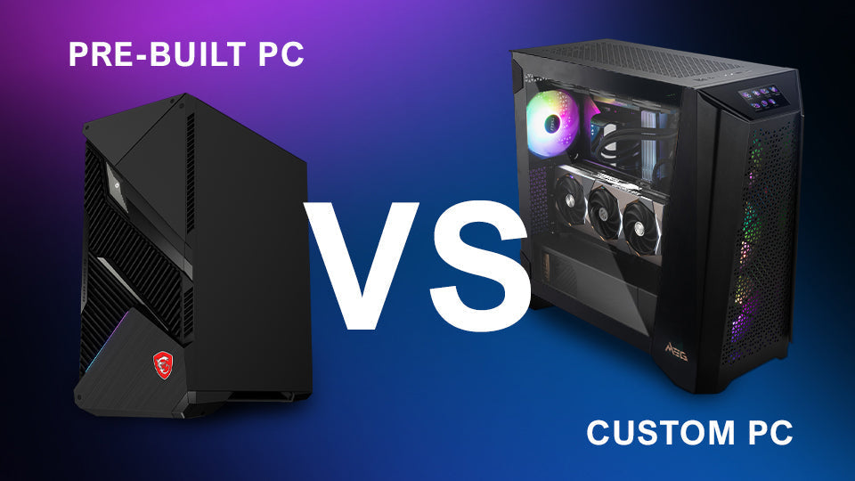 Prebuilt or Custom Gaming PC: Which Should You Choose?
